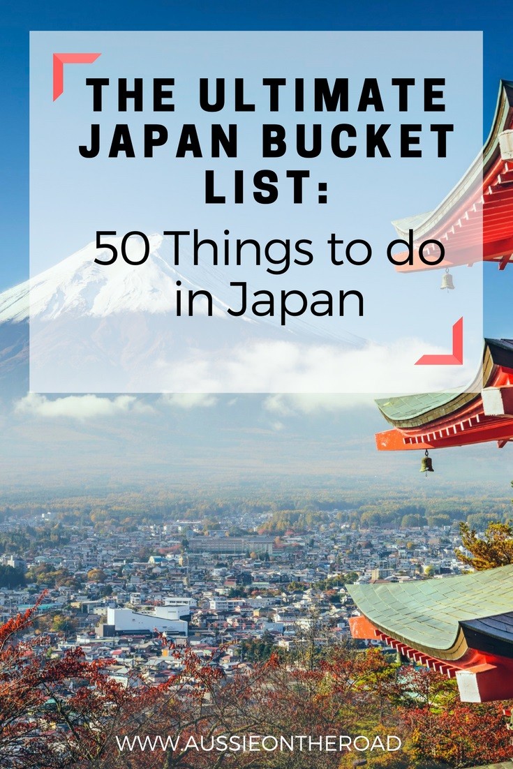 Japan Bucket List – Aussie on the Road